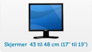 Skjermer  43 til 48 cm (17'' til 19'')